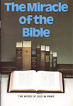 The Miracle of the Bible