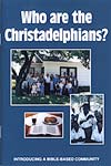 Who are the Christadelphians?